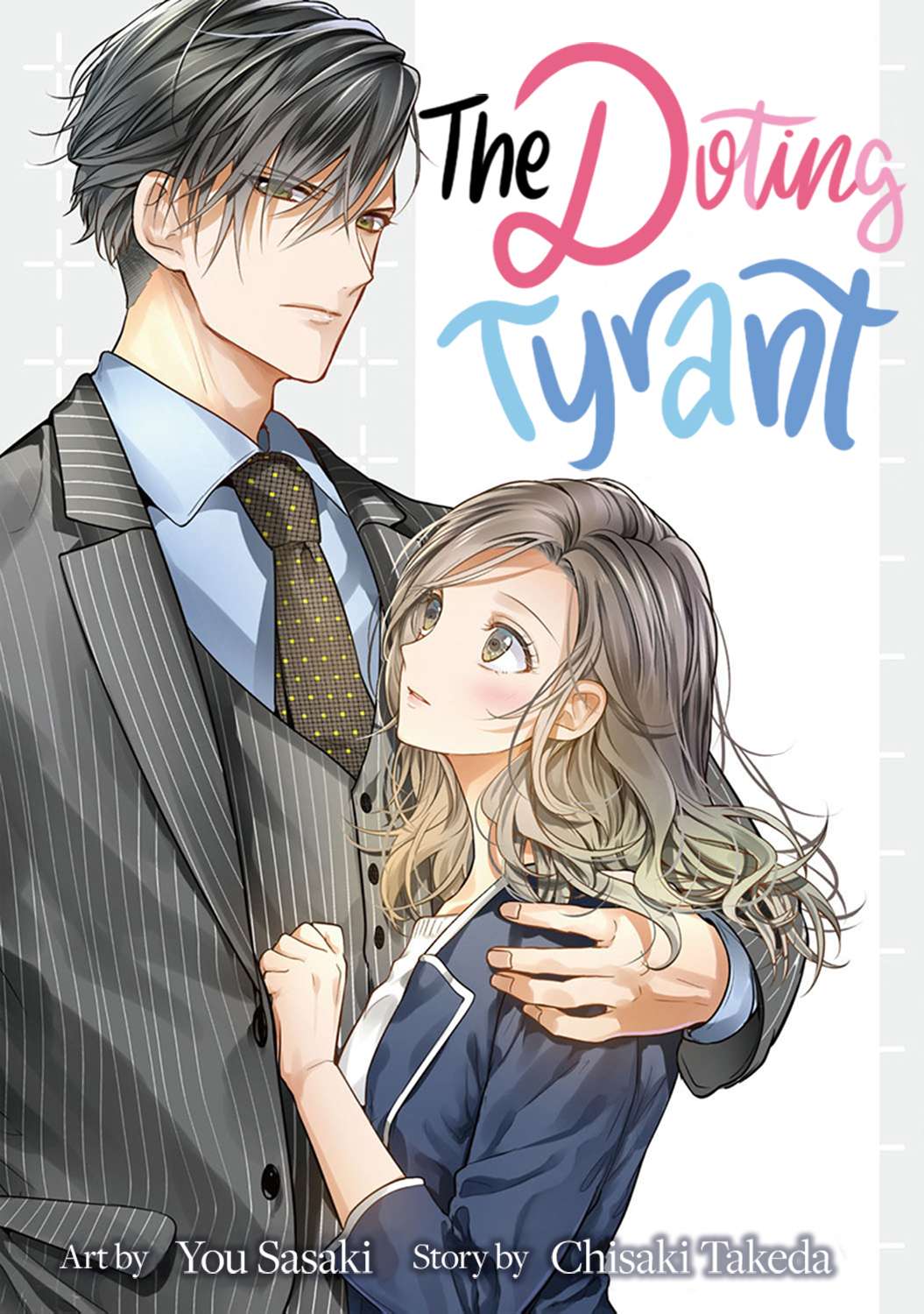The Doting Tyrant (Gourmet Scans)